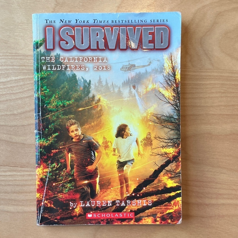 Scholastic I Survived: California Wildfires 2018
